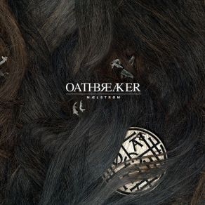 Download track Glimpse Of The Unseen Oathbreaker