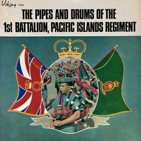 Download track We Will Take The Good Old Way 1st Battalion Pacific Island Regiment