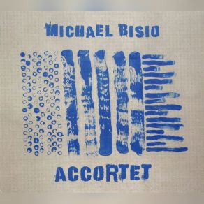 Download track Times That Bond Michael Bisio