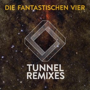 Download track Tunnel (Mitch's Diggin' Deeper Remix) Die Fantastischen Vier