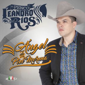 Download track Ángel De Piel Morena Leandro Rios