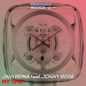 Download track My Time (Tale And Dutch Remix) Javi Reina, Jonny Rose