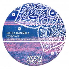 Download track Super Space Nicola D'Angella