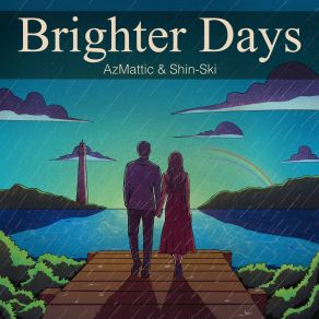 Download track Brighter Days Shin - Ski