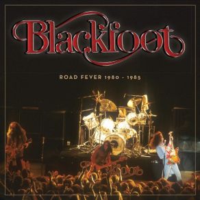 Download track I Can't Be So Bad - Knebworth, June 22, 1985 Blackfoot