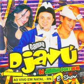 Download track Chora Me Liga Banda Djavú