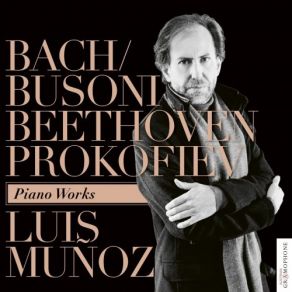 Download track Piano Sonata No. 7 In B-Flat Major, Op. 83: Andante Caloroso Luis Muñoz