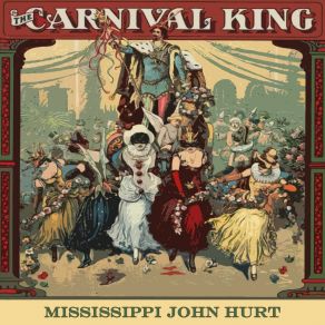 Download track Lazy Blues Mississippi John Hurt