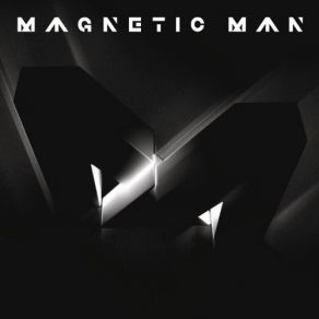 Download track Mad Magnetic Man