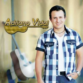 Download track Vou Roubar Seu Coração Adriano Vidal