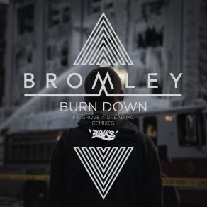 Download track Burn Down (Archive Remix) Grove