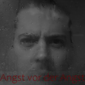 Download track Angst Vor Der Angst Aresst