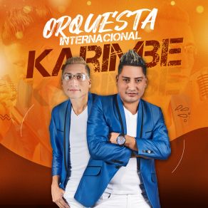 Download track Dime Donde Estas ORQUESTA INTERNACIONAL KARIMBE