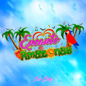 Download track Mi Princesita Encanto De Amazonas