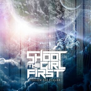 Download track Give & Take Shoot The Girl First