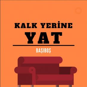 Download track Kandırdım Kendimi' Kalk Yerine YatONAIR