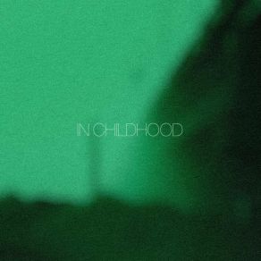 Download track In Childhood Nostkide