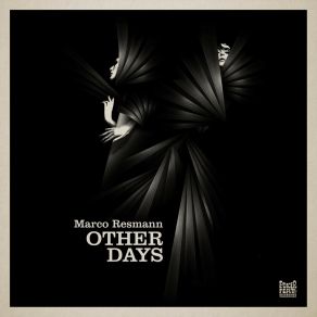 Download track Other Days Marco Resmann