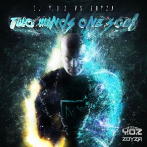 Download track Two Minds One Soul (Radio Edit) DJ Yoz, Zoyza