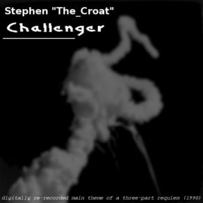 Download track Challenger Stephen The Croat