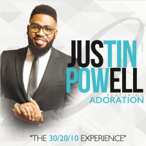 Download track I Love To Worship Him Justin PowellAdoration