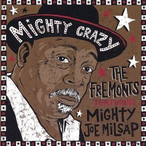 Download track Mighty Crazy The Fremonts