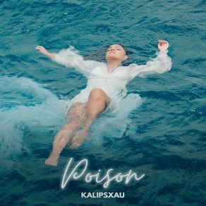 Download track Poison Kalipsxau