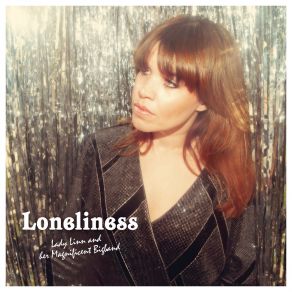 Download track Loneliness Her Magnificent Bigband