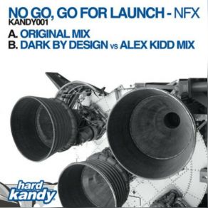 Download track No Go, Go For Launch (Original Mix) NFX