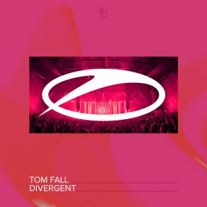 Download track Divergent (Extended Mix) Tom Fall