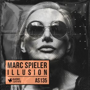 Download track Illusion (Radio Edit) Marc SpielerRadio Edit