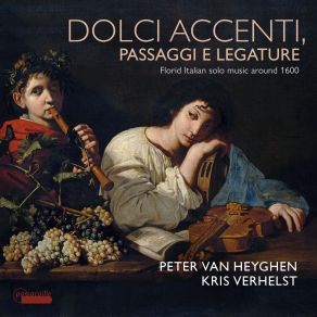 Download track Arie Madrigali Et Corenti, Op. 3: No. 23, Romanesca Per Violino Solo Con Basso Se Piace (Version With Soprano Recorder) Peter Van Heyghen, Kris Verhelst