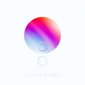 Download track Don't You Feel (Extended Mix) Bonsaij