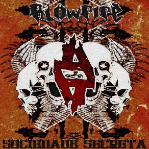 Download track Sociedade Secreta Blowpipe