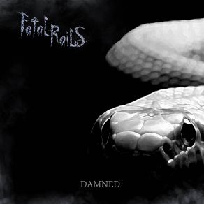 Download track White Snake Fatal Rails