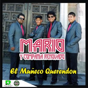 Download track Lo Que Tengo Es De Mamá Compania Renobado