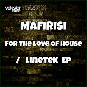 Download track For The Love Of House Mafirisi