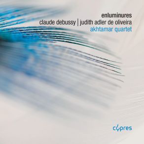 Download track Oliveira: Enluminures: Grounk Akhtamar Quartet