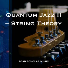 Download track Tetraquark Road Scholar Music