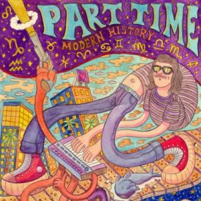 Download track Modern History Part Time