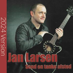 Download track Ti Gode År (2024 Version) Jan Larsen