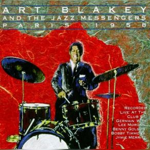 Download track Out Of The Past Art Blakey, The Jazz Messengers