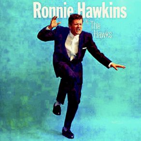 Download track The Ballad Of Caryl Chessman (Remastered) Ronnie Hawkins