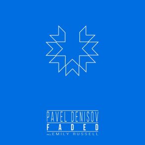 Download track Faded Pavel Denisov