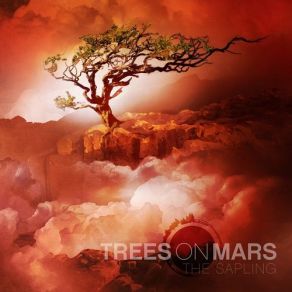 Download track Would You Believe Me If I Told You I've Been There Before Trees On Mars