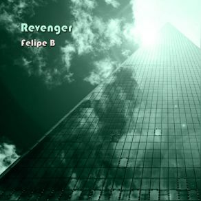 Download track Revenger Felipe B