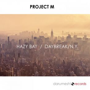 Download track Hazy Bay M-Project