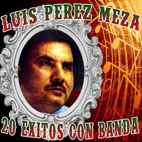 Download track La Culebra Pollera Luis Perez Meza