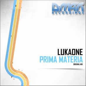 Download track Prima Materia (Original Mix) LukaOne