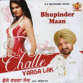 Download track Challe Varga Lak Bhupinder Maan